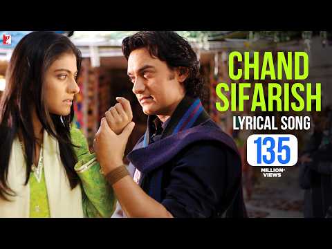 Lyrical | Chand Sifarish Song with Lyrics | Fanaa | Aamir Khan | Kajol | Jatin-Lalit | Prasoon Joshi