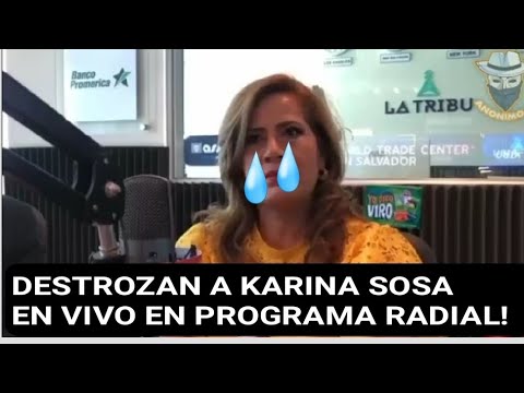 Destrozan a Karina Sosa en programa Radial!