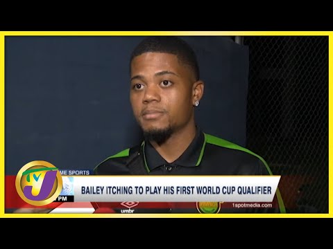 Leon Bailey Itching to Play his first World Cup Qualifier - Nov 9 2021