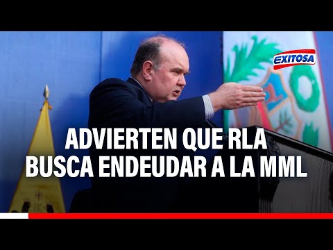 RLA: alcalde busca endeudar a Lima las próximas seis gestiones, advierte regidor Aron Espinoza