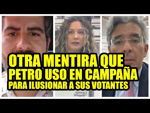 OTRA MENTIRA QUE PETRO USO EN CAMPAÑA PARA ILUSIONAR A SUS VOTANTES y más Comentarios