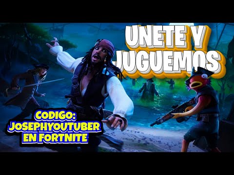 FORTNITE HOY nueva ACTUALIZACION..únete y  jugamos ?- USA EL COD:  JOSEPHYOUTUBER -?