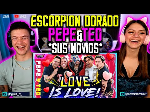 REACCION a ESCORPION DORADO, PEPE y TEO & SUS NOVIOS  *SIN PALABRAS* HUMOR MEXICANO