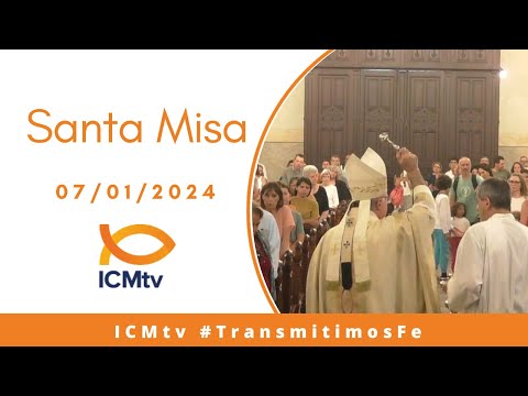Santa Misa | 7 de enero 2024