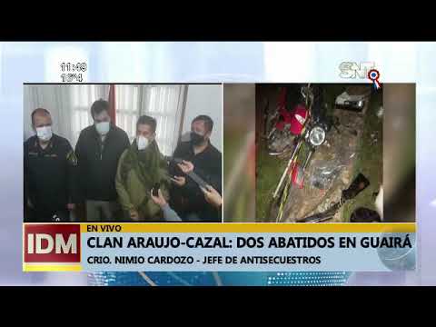 Clan Araujo-Cazal: Dos abatidos tras enfrentamiento en Guairá