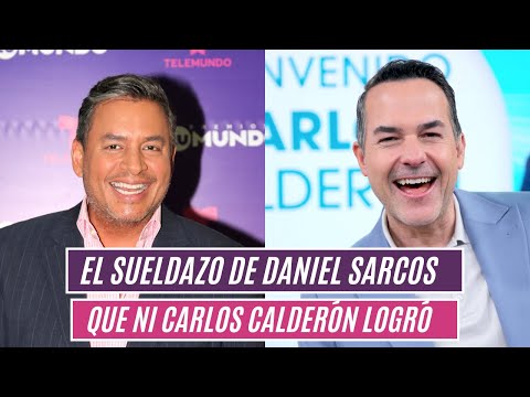 El sueldazo de Daniel Sarcos que ni Carlos Calderón logró