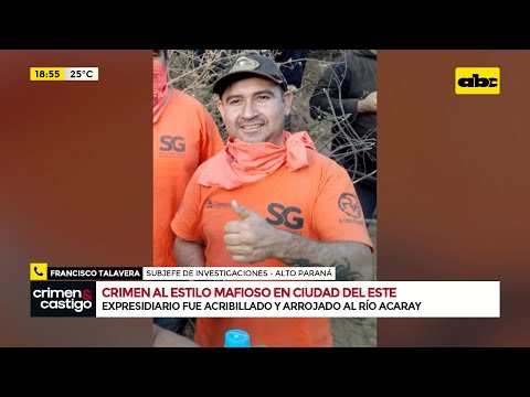 Crimen al estilo mafioso en CDE: exconvicto fue acribillado y arrojado al río Paraguay
