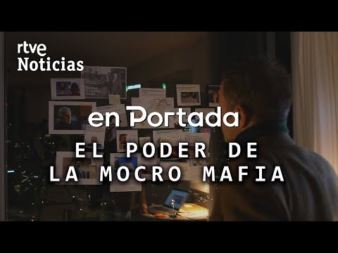 EN PORTADA: EL PODER DE LA MOCRO MAFIA en EUROPA. Del CONTRABANDO a la VIOLENCIA EXTREMA | RTVE