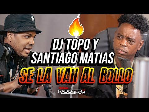 DJ TOPO VS SANTIAGO MATIAS SE LA VAN AL BOLLO DE NUEVO (CONSEJO PARA PIO LA DITINGANCIA)
