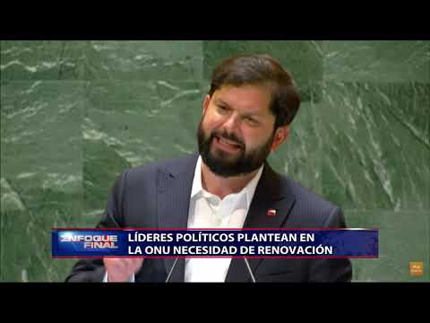 Líderes políticos plantean en la ONU necesidad de renovación