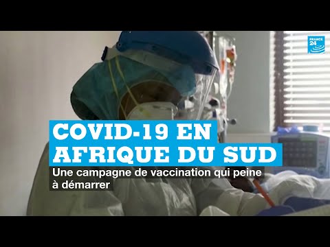 Covid-19 : en Afrique du Sud, la campagne de vaccination peine à démarrer