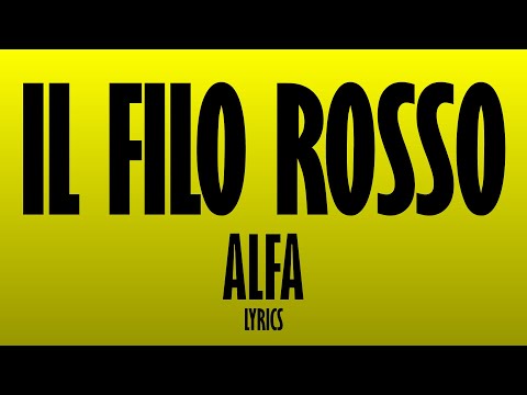 Alfa - Il Filo Rosso TESTO/LYRICS