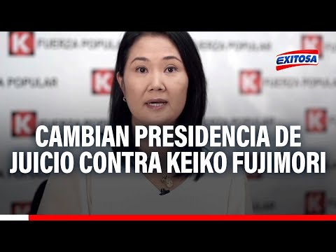 PJ cambia presidencia de juzgado que verá juicio de Keiko Fujimori: Se debe a medida de suspensión