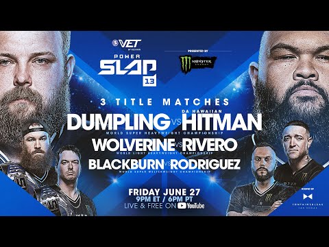 Power Slap 13: Dumpling vs Hitman | June 27th – Prelims
