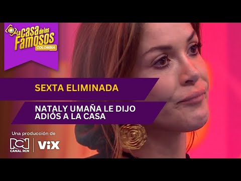 Nataly Umaña se convirtió en la sexta eliminada de La casa de los famosos Colombia