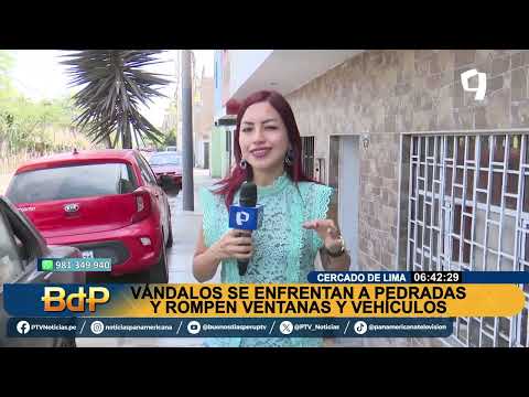 Cercado de Lima: vándalos se enfrentan a piedrazos y rompen ventanas y vehículos en Mirones