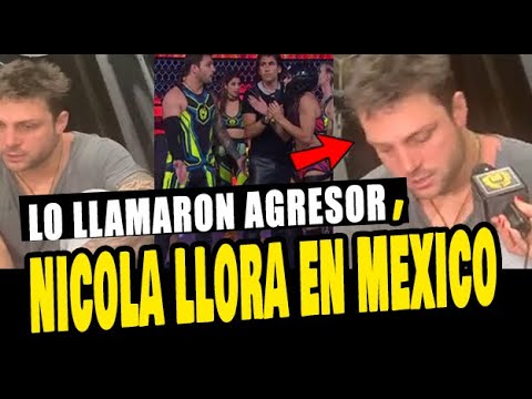 NICOLA PORCELLA LLORA TRAS CULPARLO DE AGRESI0N EN MEXICO Y QUIERE REGRESAR