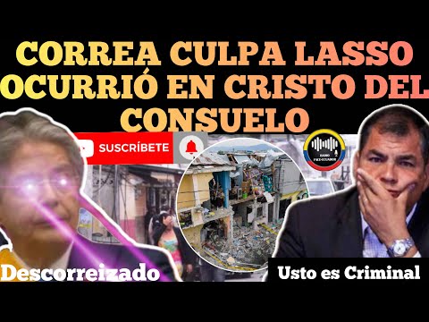RAFAEL CORREA CU.LPA GUILLERMO LASSO DE LO SUCEDIDO EN CRISTO DEL CONSUELO NOTICIAS ECUADOR RFE TV