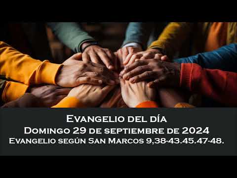 Evangelio del domingo 29 de septiembre de 2024