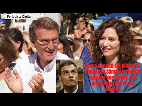 Ayuso sacude sin piedad al socialista Sánchez y Feijóo aplaude con ganas a la presidenta de Madrid