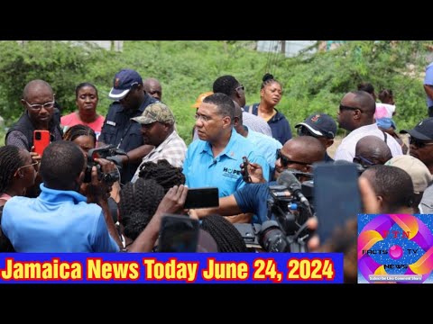 Jamaica News Today June 24, 2024