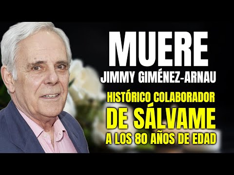 Triste noticia MUERE JIMMY GIMÉNEZ-ARNAU histórico COLABORADOR de SÁLVAME a los 80 años de edad