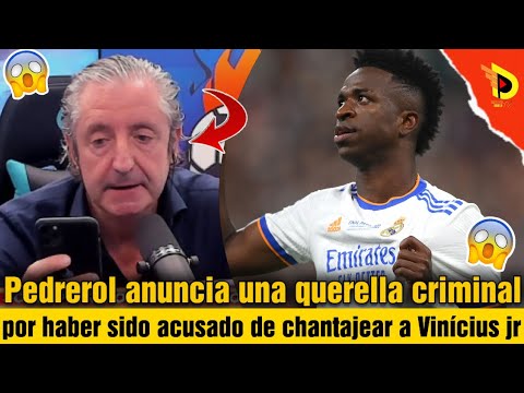 josep Pedrerol anuncia una querella criminal por haber sido acusado de chantajear a Vinícius Jr