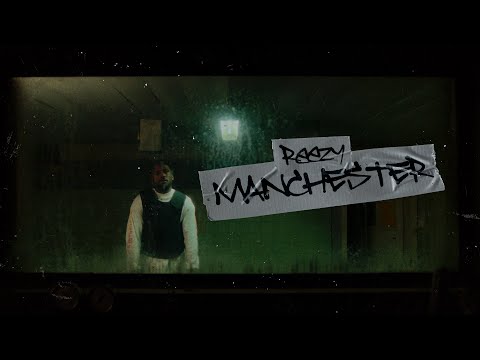 reezy - MANCHESTER (OFFICIAL VIDEO) [prod. by DLS]
