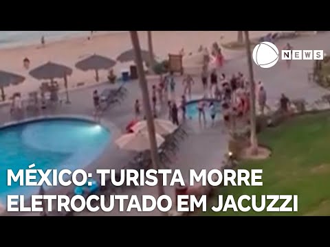 Turista morre eletrocutado em jacuzzi de resort no México