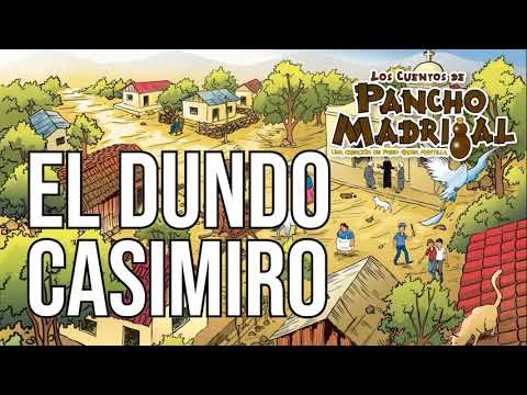 Pancho Madrigal  -  El Dundo Casimiro