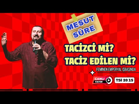 Mesut Süre Fail mi? Mağdur mu? İfşa mı - İftira mı?