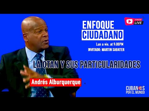 #EnVivo | #EnfoqueCiudadano Andrés Alburquerque: La OTAN y sus particularidades