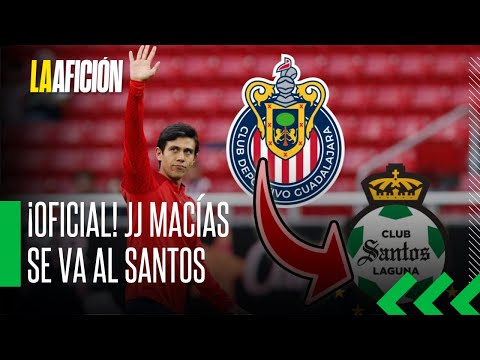 Jose Juan Macías deja Chivas, firmará con Santos para el Apertura 2024