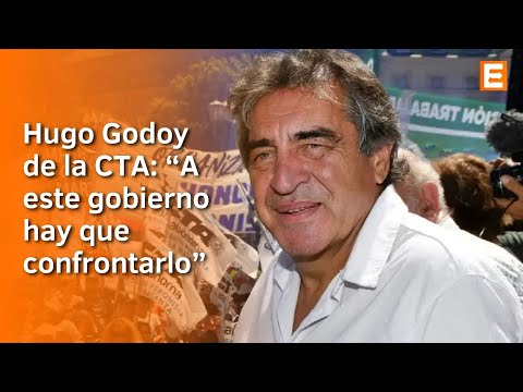 Hugo Godoy sobre CTA y trabajadores unidos contra Milei