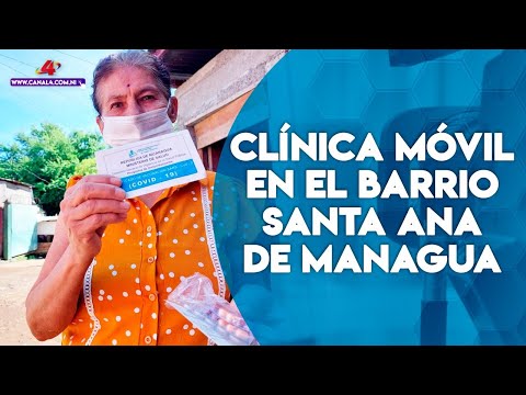 Clínica móvil brindó atención en salud gratuita en el barrio Santa Ana de Managua