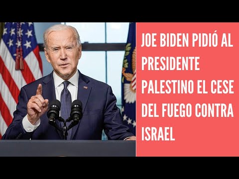 Joe Biden dijo al presidente palestino y exigió Hamas cese el lanzamiento de cohetes contra Israel