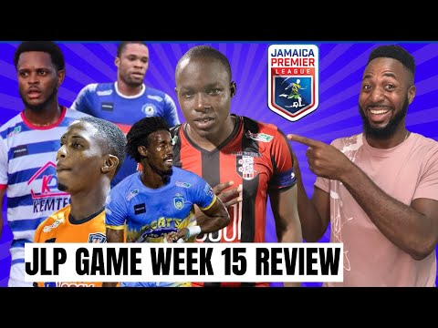 Portmore Utd, Mt Pleasant, Cavalier SC | The Jamaica Premier League Game Week 15 Review Show
