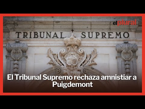 El Tribunal Supremo niega la amnistía a Carles Puigdemont