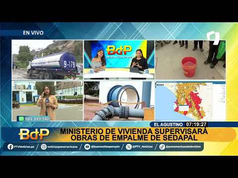 Corte de agua en Lima: ministra de Vivienda supervisa obras de empalme de Sedapal (1/2)