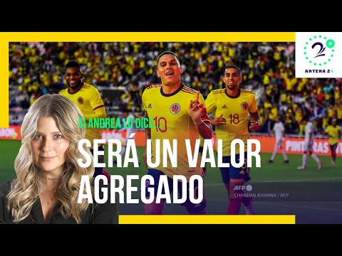 El regreso de Quintero a Colombia me tiene con los pelos de punta. Videocolumna Andrea Guerrero