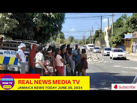 Jamaica News Today  June 30, 2024 /Real News Media TV