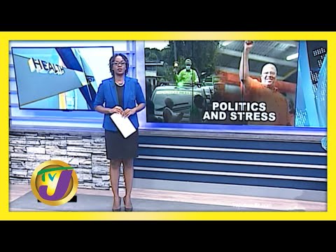 Politics & Stress: TVJ Health Report - September 2 2020