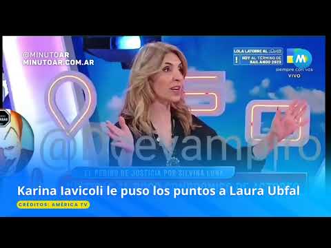 Karina Iavicoli le puso los puntos a Laura Ubfal - Minuto Argentina