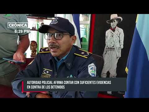 Policía Nacional captura a delincuentes en Chontales y Estelí - Nicaragua