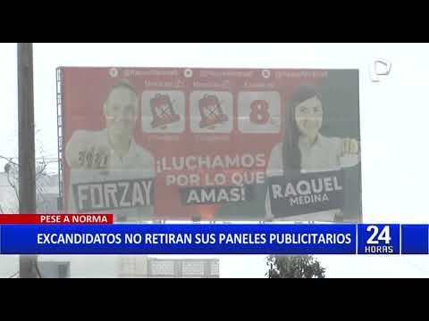Lima: Excandidatos no retiran paneles desde el año pasado pese a que la ley lo exige