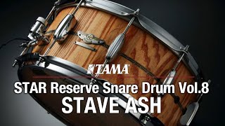 Tama 6.5x14 Star Reserve Ash Stave Snare Drum