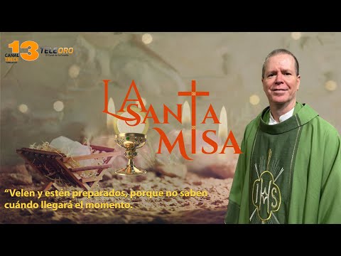 La Santa Misa de Hoy [Jueves] 21 de diciembre de 2023