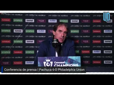 Guillermo Almada I Pachuca 6-0 Philadelphia Union I Champions Cup I Conferencia de prensa