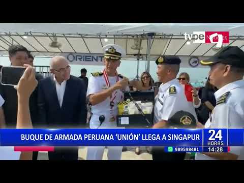 24Horas Buque de armada peruana Unión llega a Singapur