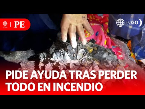 Pide ayuda tras perder todo en incendio | Primera Edición | Noticias Perú